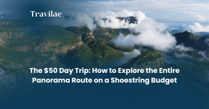 The $50 Day Trip How to Explore the Entire Panorama Route on a Shoestring Budget