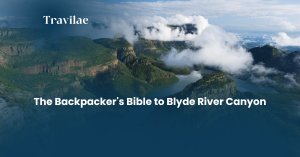 The Backpacker's Bible to Blyde River Canyon