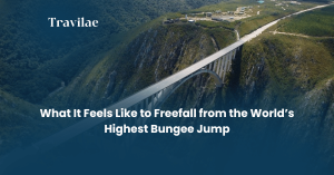 What It Feels Like to Freefall from the World’s Highest Bungee Jump